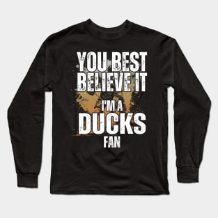 Anaheim Ducks Fan - Hockey Long Sleeve T-Shirt
